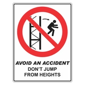 Avoid An Accident Sign - Don't Jump From Heights