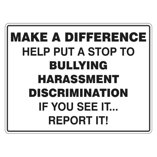 Bullying Sign - Help Put A Stop To Bullying Harassment Discrimination