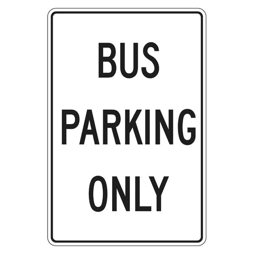 Car Park Sign - Bus Parking Only