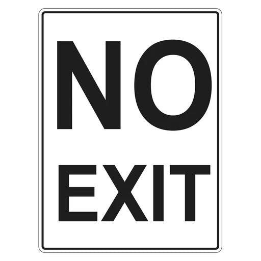 Car Park Sign - No Exit