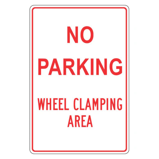Car Park Sign - No Parking Wheel Clamping Area