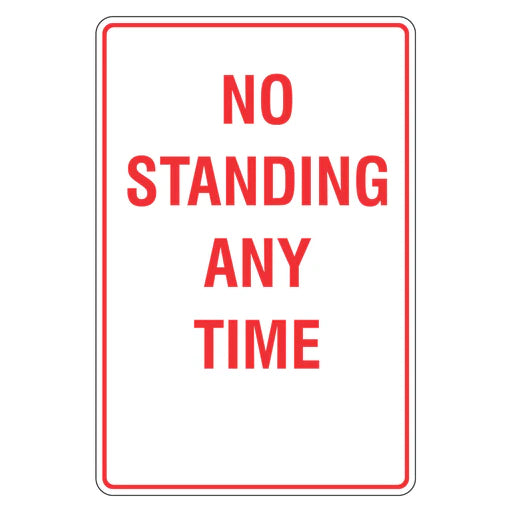 Car Park Sign - No Standing Any Time