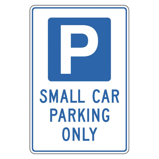 Car Park Sign - Small Car Parking Only