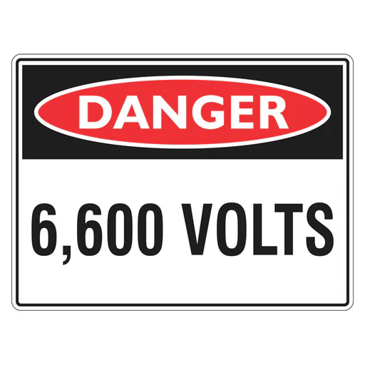 Danger Sign – 6,600 Volts - Premium Nameplates