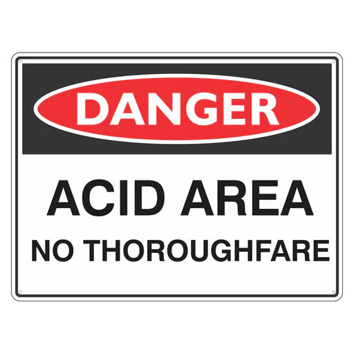 Danger Sign – Acid Area No Thoroughfare - Premium Nameplates