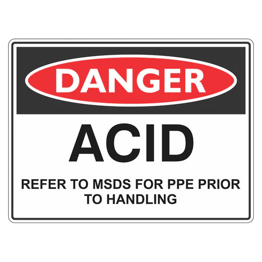 Danger Sign – Acid Refer To MSDS - Premium Nameplates