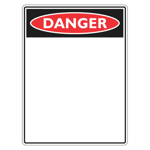 Danger Sign – Blank (insert your own wording) - Premium Nameplates