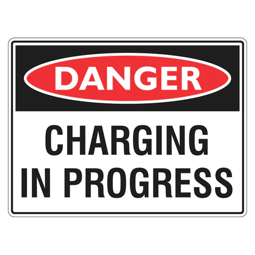 Danger Sign – Charging In Progress - Premium Nameplates