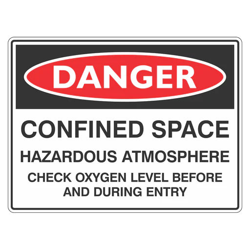 Danger Sign – Confined Space Hazardous Atmosphere Check Oxygen - Premium Nameplates