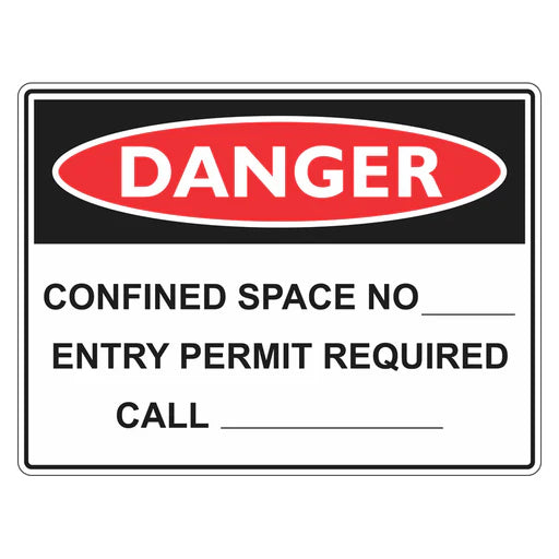 Danger Sign – Confined Space No. __ - Premium Nameplates