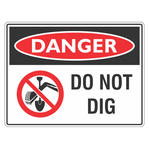 Danger Sign – Do Not Dig - Premium Nameplates