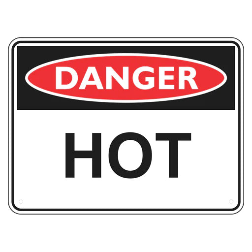 Danger Sign – Hot - Premium Nameplates
