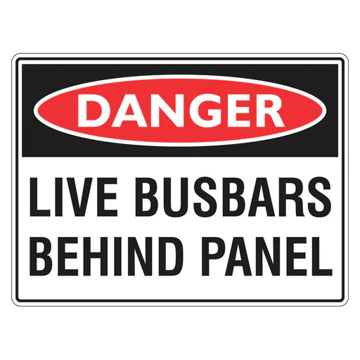 Danger Sign – Live Busbars Behind Panel - Premium Nameplates