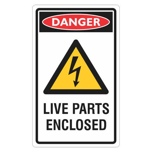 Danger Sign – Live Parts Enclosed - Premium Nameplates