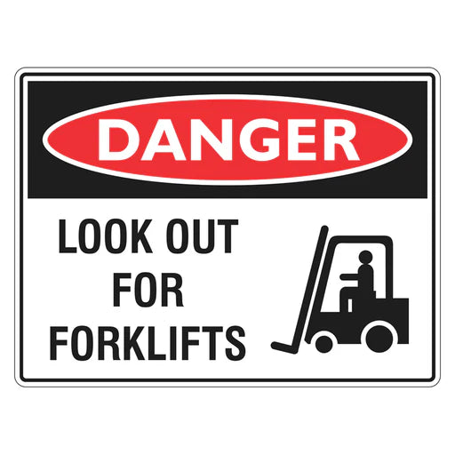Danger Sign – Look Out For Forklifts - Premium Nameplates