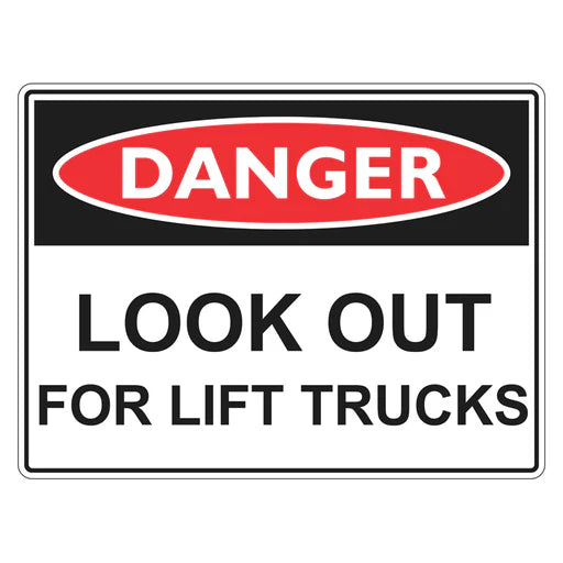 Danger Sign – Look Out For Lift Trucks - Premium Nameplates