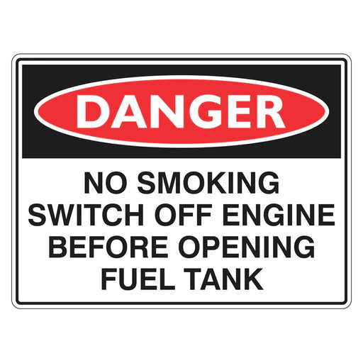 Danger Sign – No Smoking Switch Off Engine Before Opening Fuel Tank - Premium Nameplates
