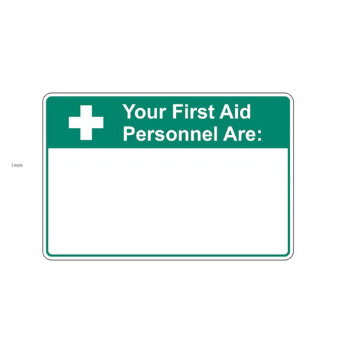 Emergency Sign - Your First Aid Personnel Are: - Premium Nameplates