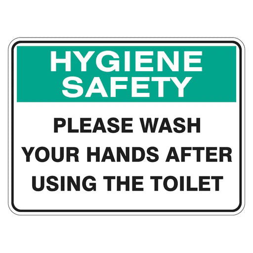 Hygiene Sign - Please Wash Your Hands After Using The Toilet