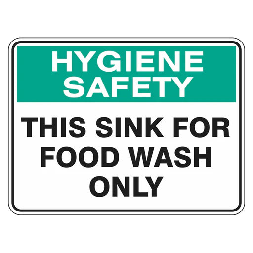 Hygiene Sign - This Sink For Food Wash Only