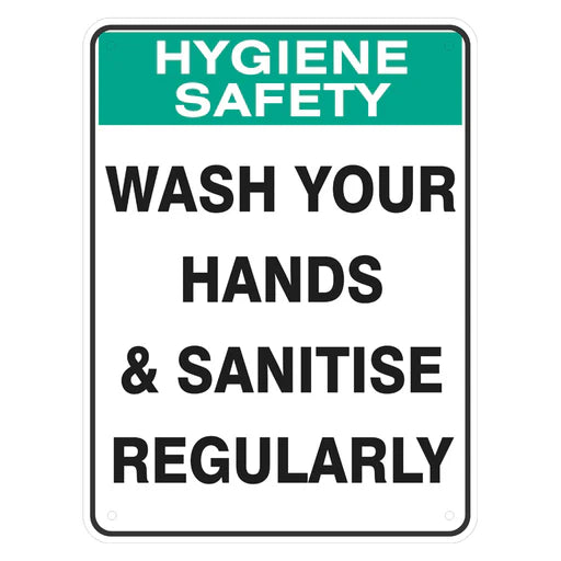 Hygiene Sign - Wash Your Hands And Sanitise Regularly