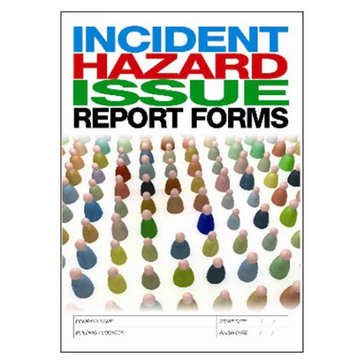 Incident Hazard Issue Report Forms