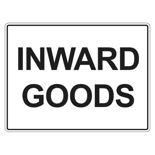Inward Goods Sign