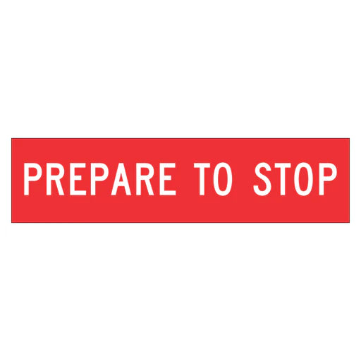 Multi Message Frame Sign - Prepare to Stop