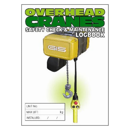 Overhead Cranes Safety Check & Maintenance Log Book