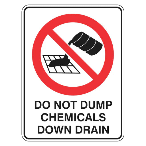 Prohibition Sign - Do Not Dump Chemicals Down Drain