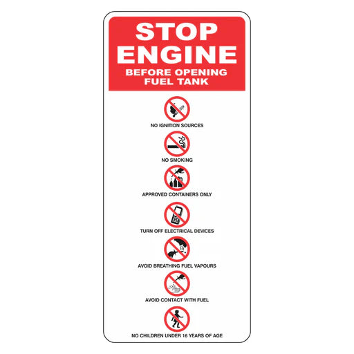 Prohibition Sign - Stop Engine Before Opening Fuel Tank