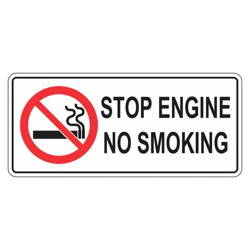 Prohibition Sign - Stop Engine No Smoking
