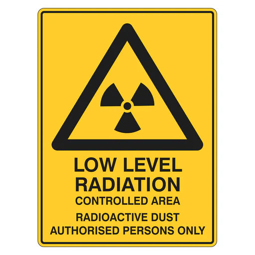 Warning Sign - Low Level Radiation Authorised Persons Only