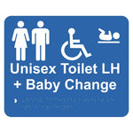 Braille Sign - Unisex Accessible Toilet LH & Baby Change