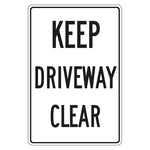 Car Park Sign - Keep Driveway Clear