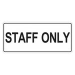 Car Park Sign - Staff Only