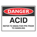 Danger Sign – Acid Refer To MSDS - Premium Nameplates