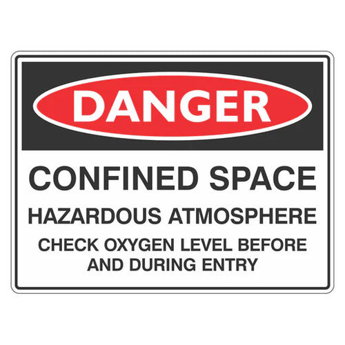 Danger Sign – Confined Space Hazardous Atmosphere Check Oxygen - Premium Nameplates