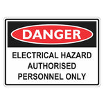 Danger Sign – Electrical Hazard Authorised Personnel Only - Premium Nameplates