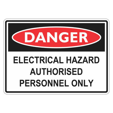 Danger Sign – Electrical Hazard Authorised Personnel Only - Premium Nameplates