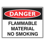 Danger Sign – Flammable Material No Smoking - Premium Nameplates
