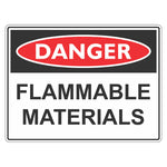 Danger Sign – Flammable Materials - Premium Nameplates