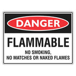 Danger Sign – Flammable No Smoking, No Matches Or Naked - Premium Nameplates