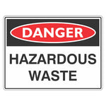 Danger Sign – Hazardous Waste - Premium Nameplates
