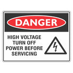 Danger Sign – High Voltage Turn Off Power Before Servicing - Premium Nameplates