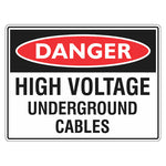 Danger Sign – High Voltage Underground Cables - Premium Nameplates