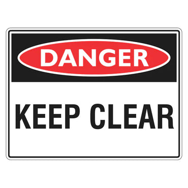 Danger Sign – Keep Clear - Premium Nameplates