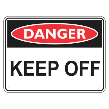 Danger Sign – Keep Off - Premium Nameplates