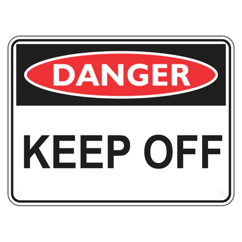 Danger Sign – Keep Off - Premium Nameplates