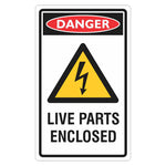 Danger Sign – Live Parts Enclosed - Premium Nameplates